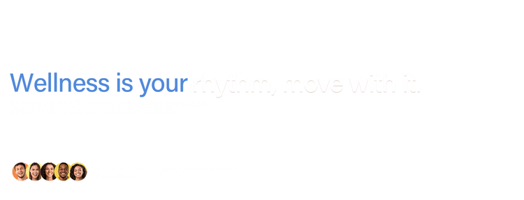 Wellness is Your Rhythm